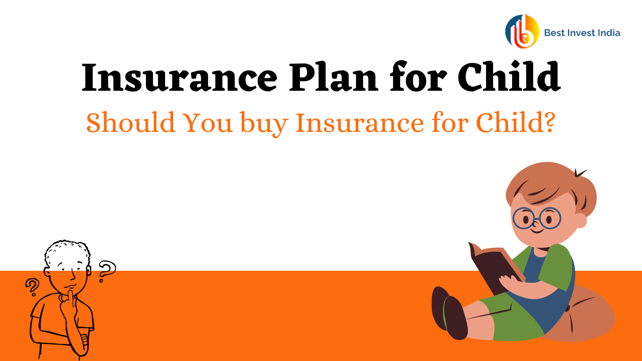Insurance plan for child