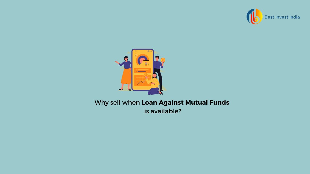 Loan Against Mutual Funds